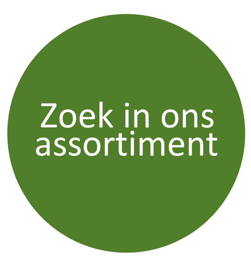 Zoek in ons assortiment Zoek in ons assortiment